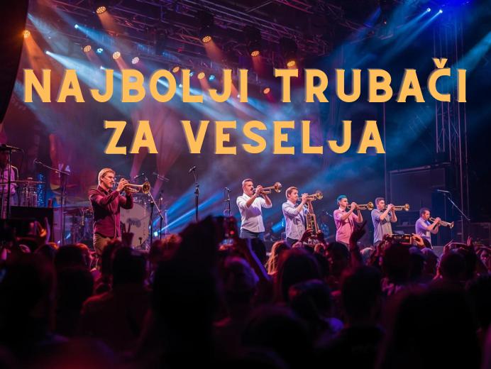 Najbolji trubači za veselja
